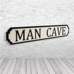 Man Cave Vintage Road Sign