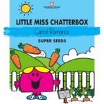 Little Miss Chatterbox – Carrot ‘Romance’