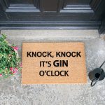 Knock Knock It’s Gin O’Clock Door Mat